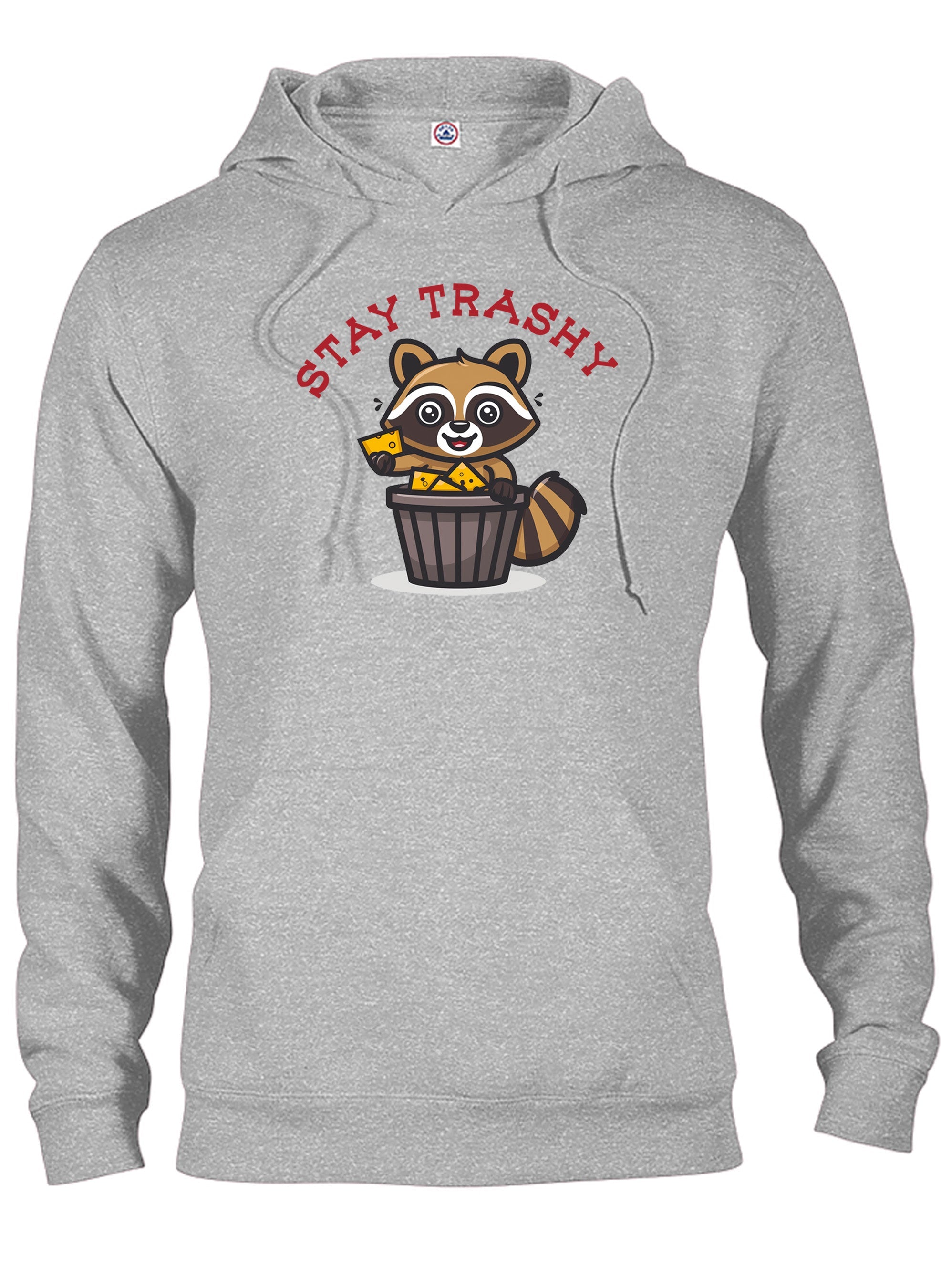 Stay Trashy T-Shirt