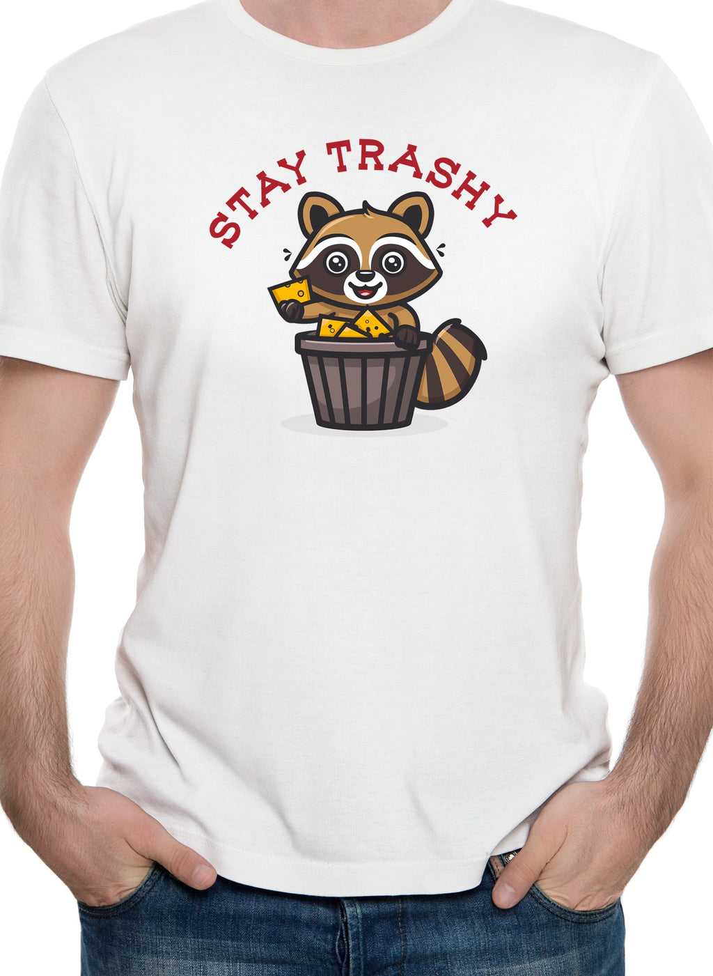 Stay Trashy T-Shirt