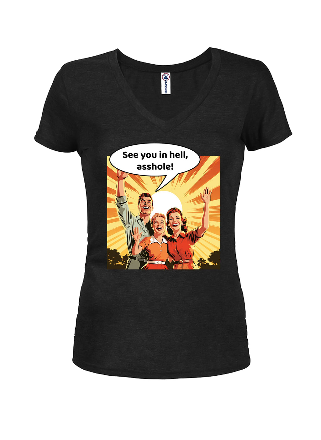 See you in hell, asshole! T-Shirt