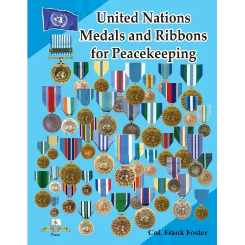 United Nations Medals and Ribbons for Peacekeeping - Paperback