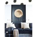 Nancy Braithwaite: Simplicity - Hardcover