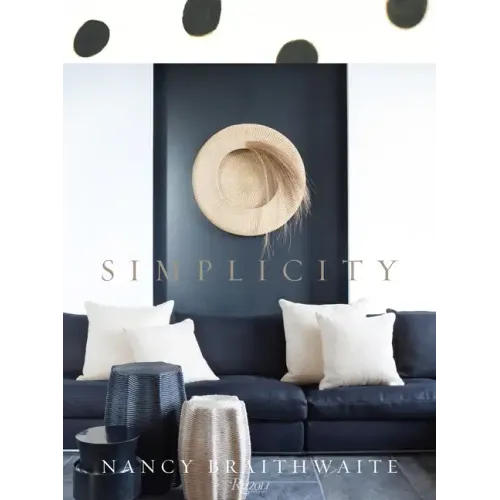 Nancy Braithwaite: Simplicity - Hardcover
