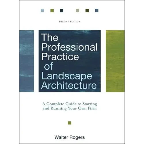 The Professional Practice of Landscape Architecture - Hardcover
