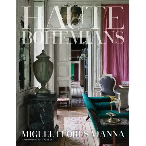 Haute Bohemians - Hardcover