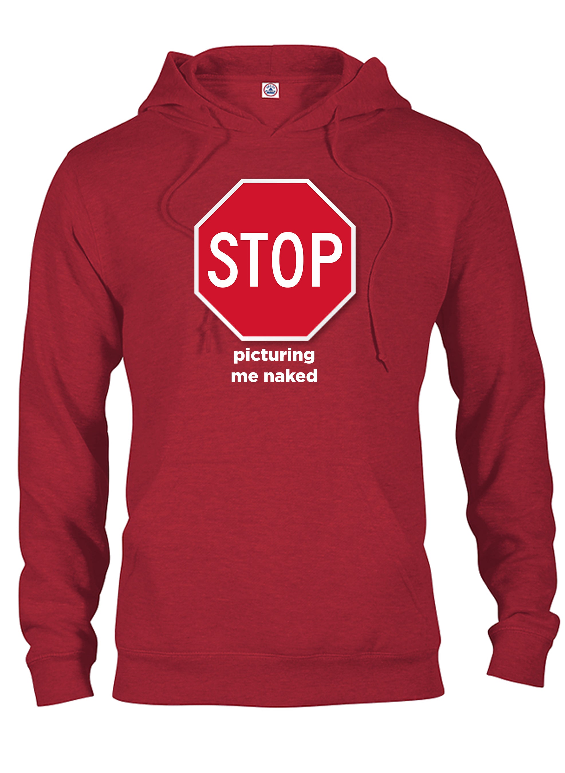 Stop Picturing Me Naked T-Shirt