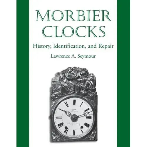 Morbier Clocks - Paperback