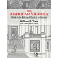 The American Vignola: A Guide to the Making of Classical Architecture - Paperback