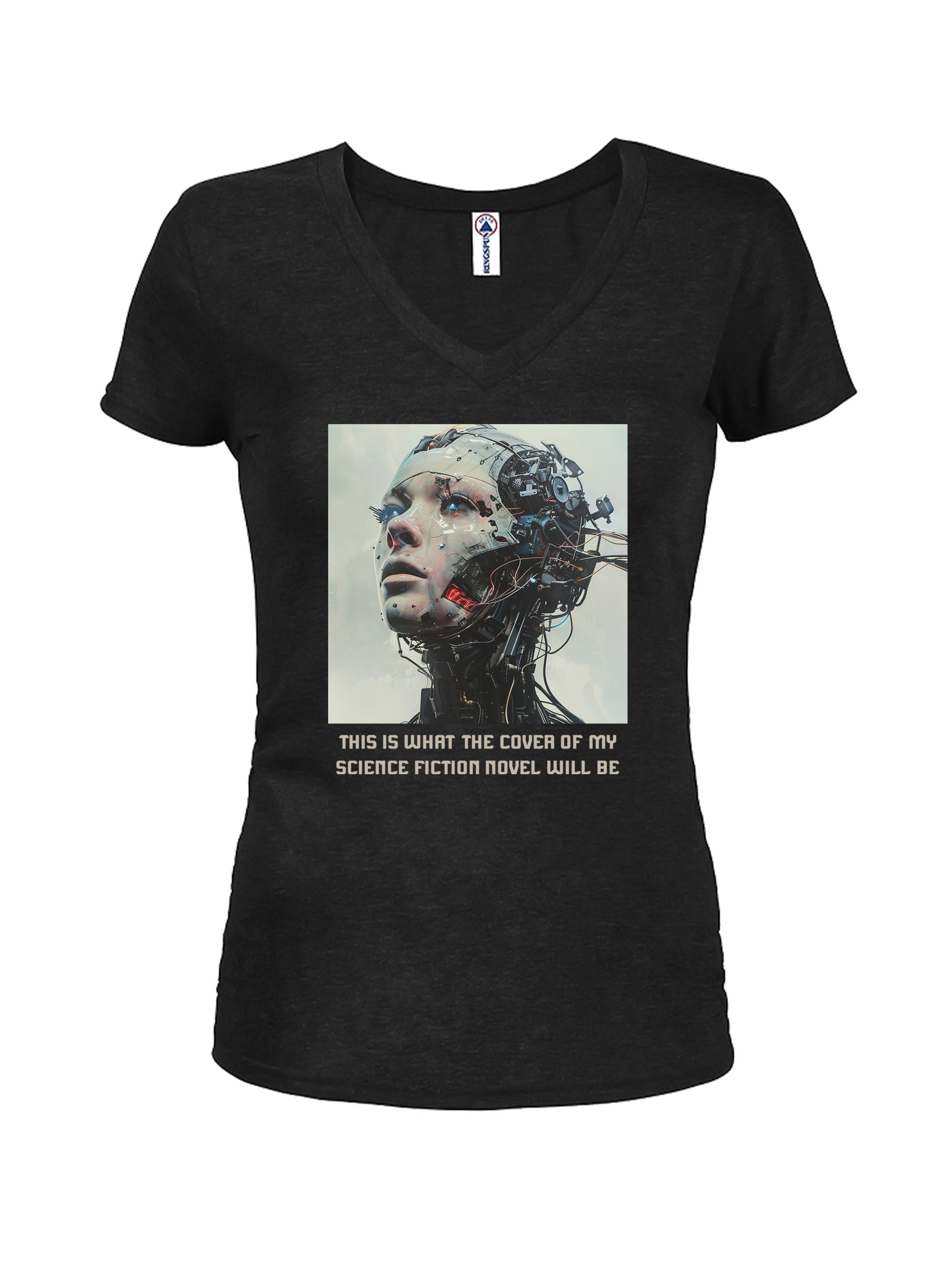 This Is What The Cover Of My Science Fiction Novel Will Be T-Shirt