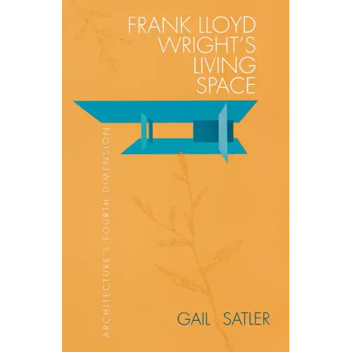 Frank Lloyd Wright's Living Space - Paperback