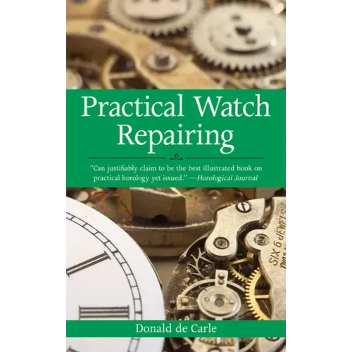 Practical Watch Repairing - Paperback