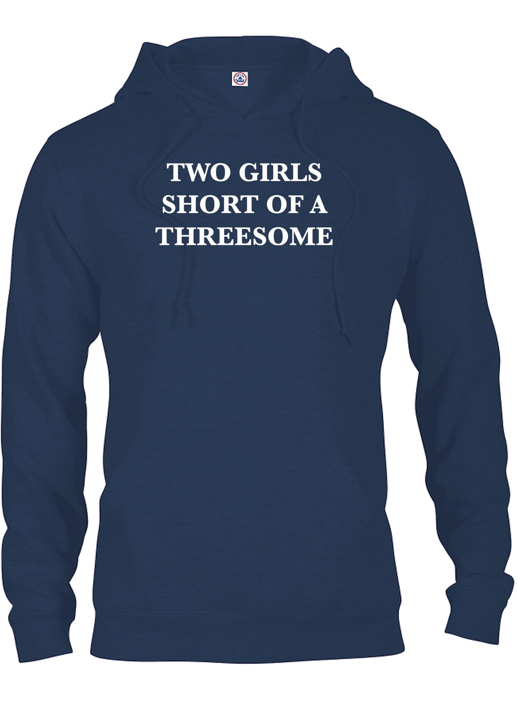 Two Girls Short of A Threesome T-Shirt