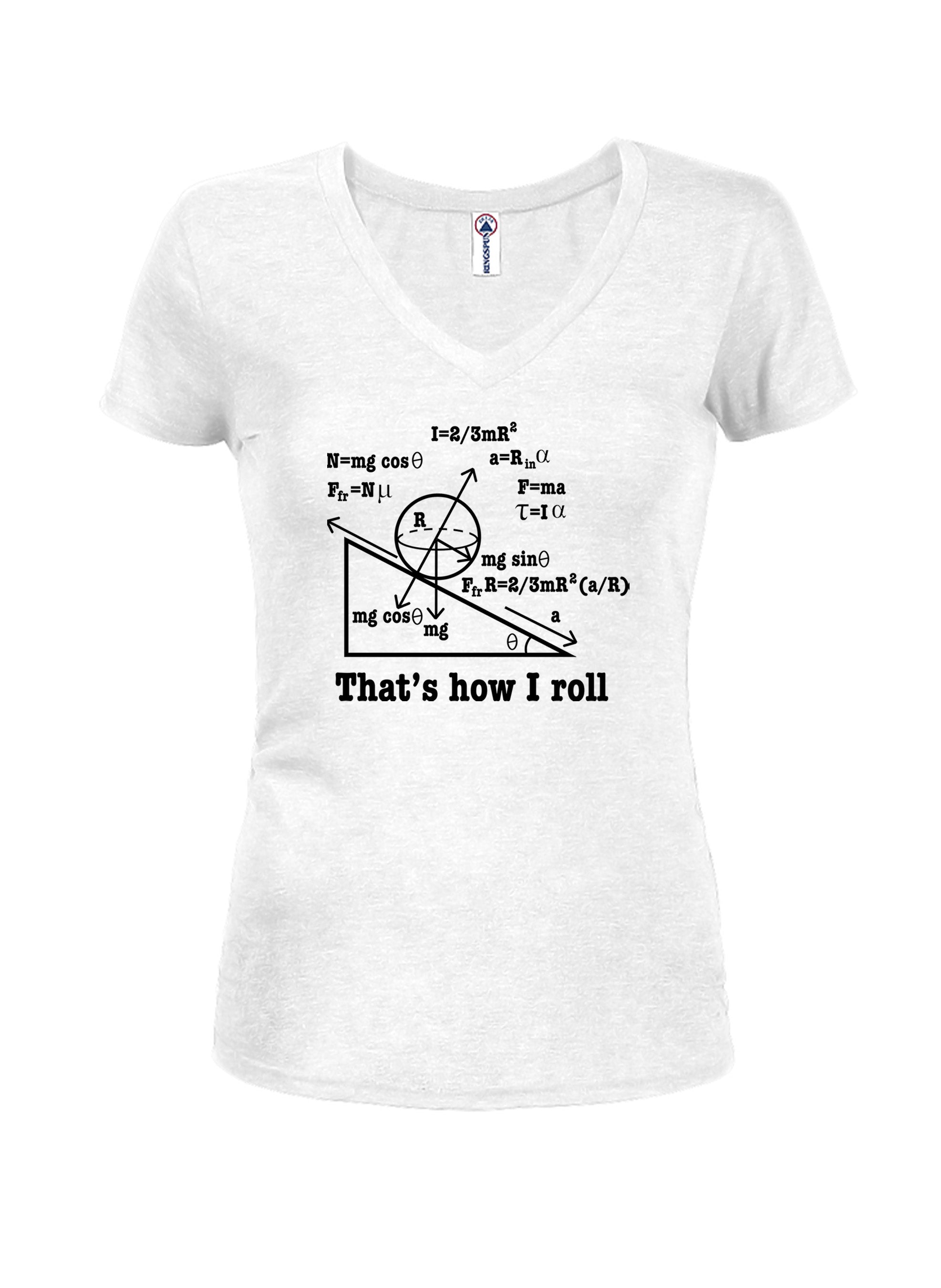 That's How I roll T-Shirt
