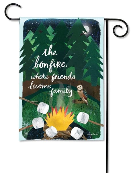 The Bonfire Garden Flag Where Friends Become Family