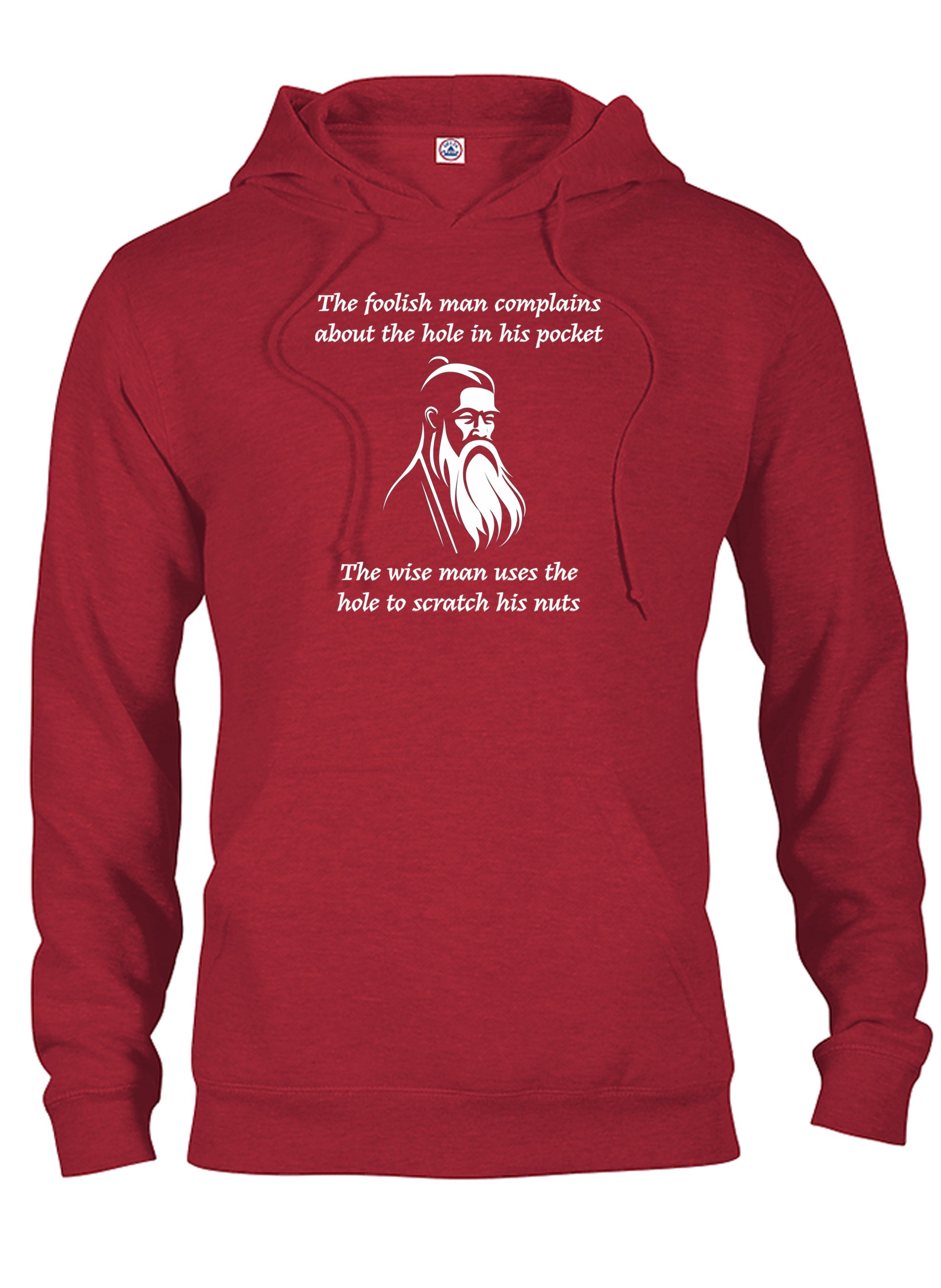 The foolish man complains about the hole in his pocket T-Shirt