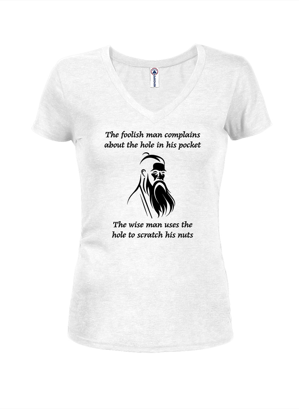 The foolish man complains about the hole in his pocket T-Shirt