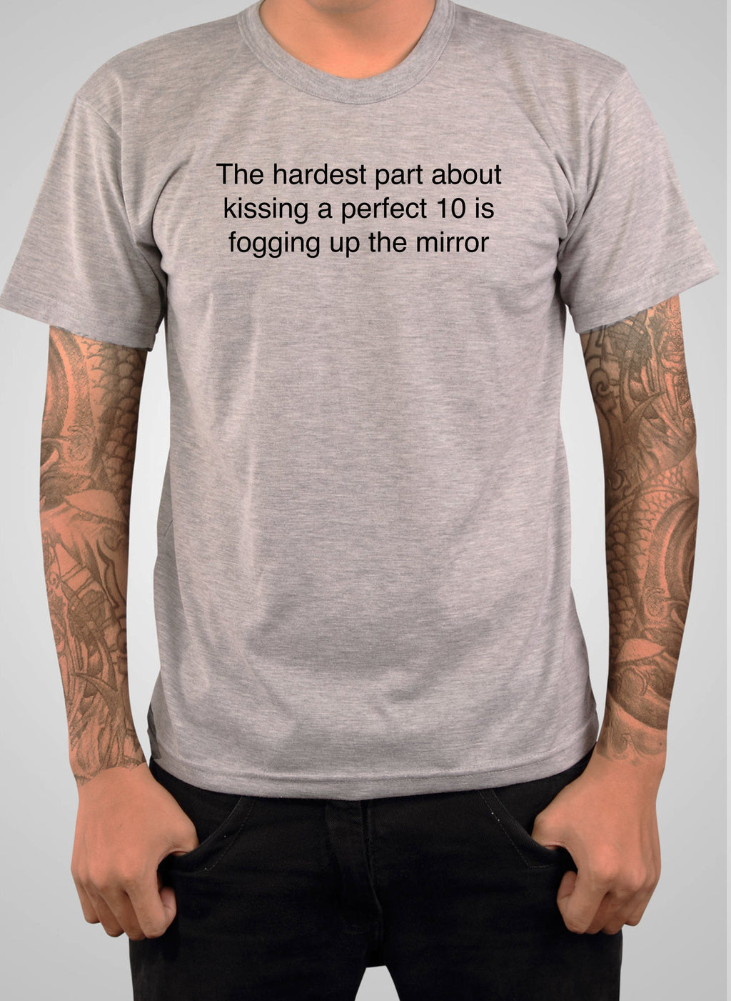 The hardest part about kissing a perfect 10 T-Shirt
