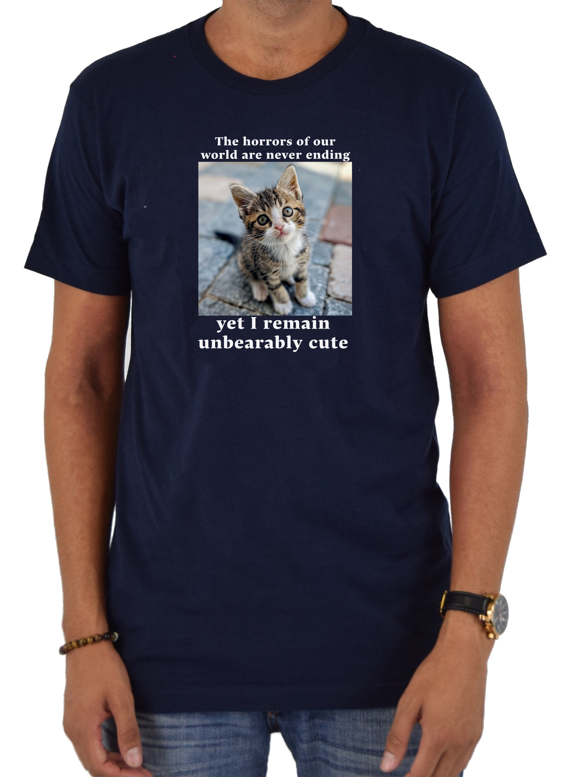 The horrors of our world are never ending T-Shirt