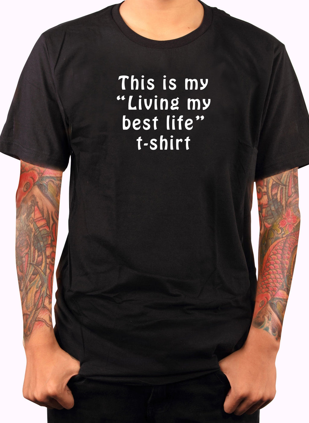 This is my “Living my best life” t-shirt T-Shirt