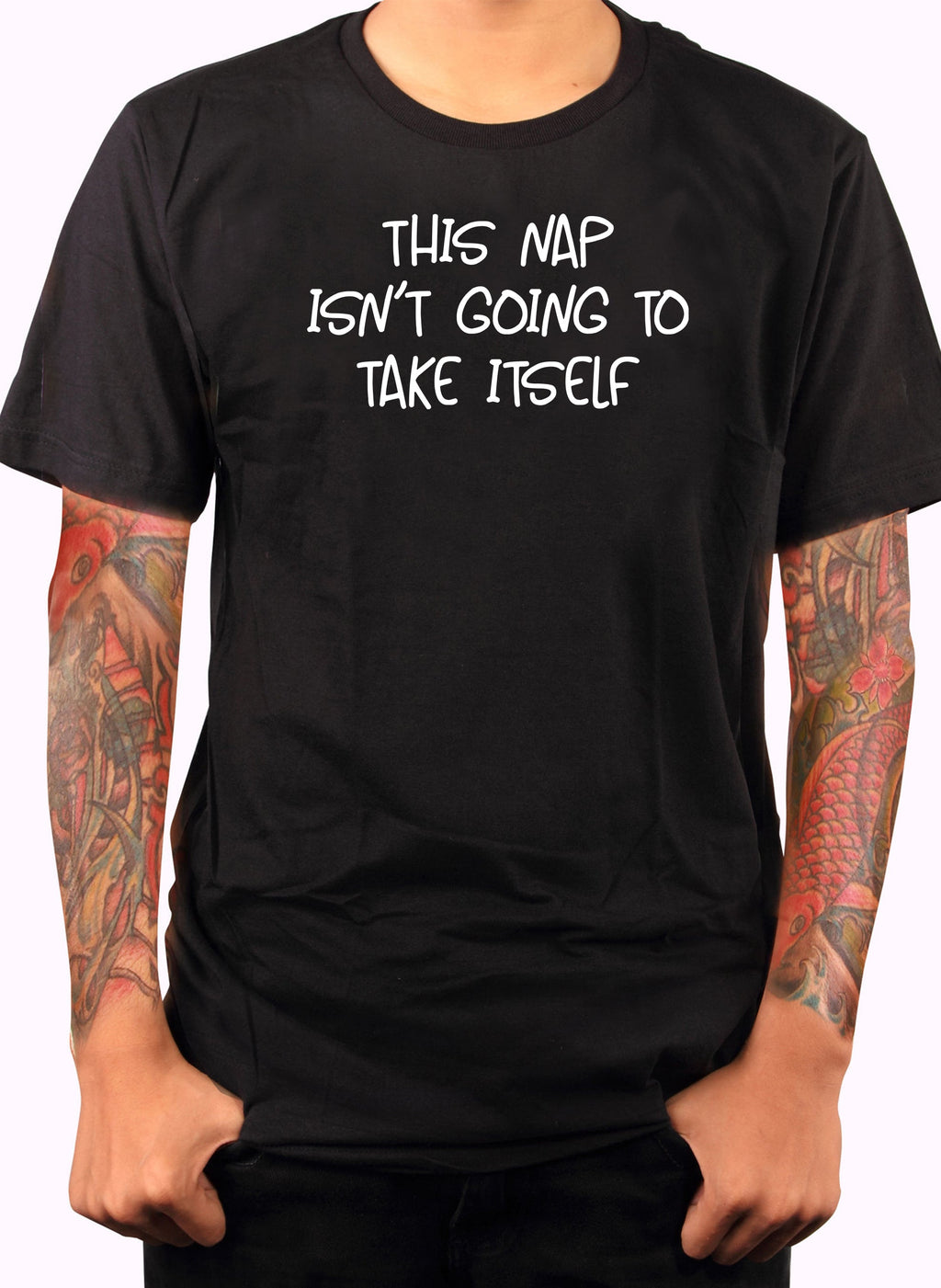 This nap isn’t going to take itself T-Shirt