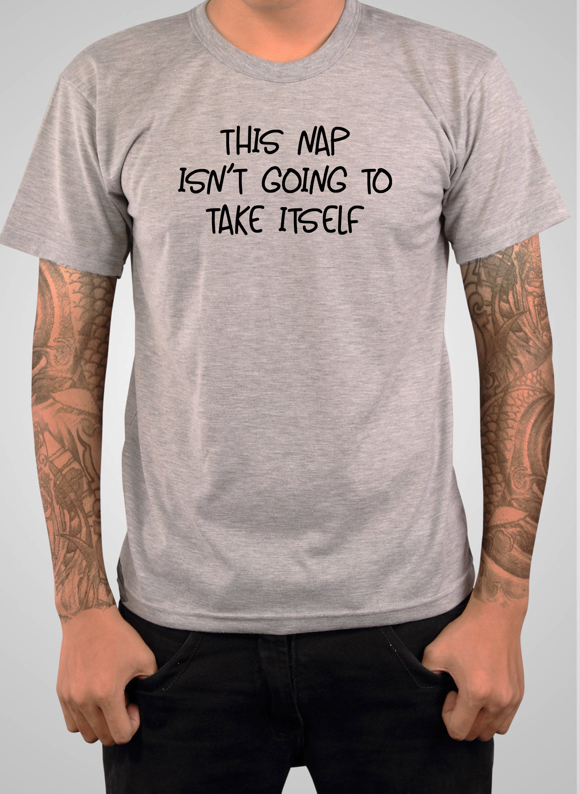 This nap isn’t going to take itself T-Shirt