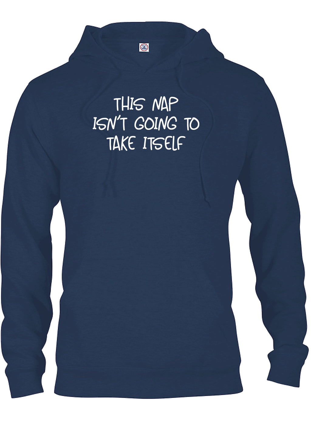 This nap isn’t going to take itself T-Shirt