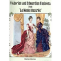 Victorian and Edwardian Fashions from La Mode Illustrée - Paperback