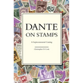 Dante on Stamps: A Septicentennial Catalog - Hardcover