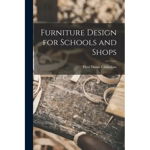 Furniture Design for Schools and Shops - Paperback