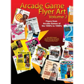 Arcade Game Flyer Art Volume 2 - Hardcover