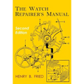 The Watch Repairer's Manual: Second Edition - Paperback