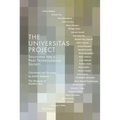 The Universitas Project: Solutions for a Post-Technological Society - Paperback