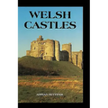Welsh Castles: A Guide by Counties - Hardcover