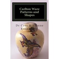 Carlton Ware Patterns and Shapes - Paperback