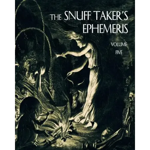 The Snuff Taker's Ephemeris - Paperback