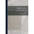 Liber Cure Cocorum - Paperback