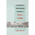 Community Participation Methods in Design and Planning - Hardcover