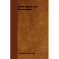 Book Repair and Restoration - Paperback