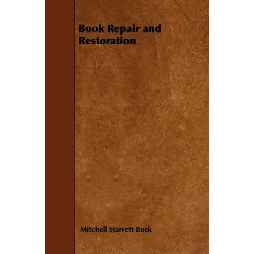 Book Repair and Restoration - Paperback