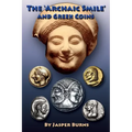 The 'archaic Smile' and Greek Coins - Paperback