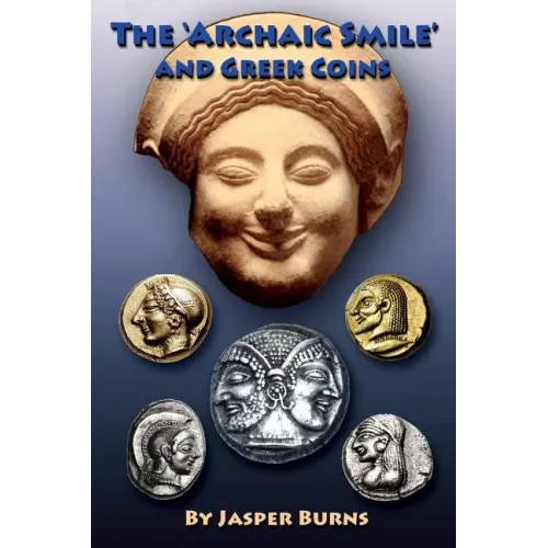 The 'archaic Smile' and Greek Coins - Paperback