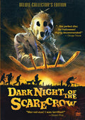 Dark Night of the Scarecrow: Deluxe Collector's Edition [DVD]