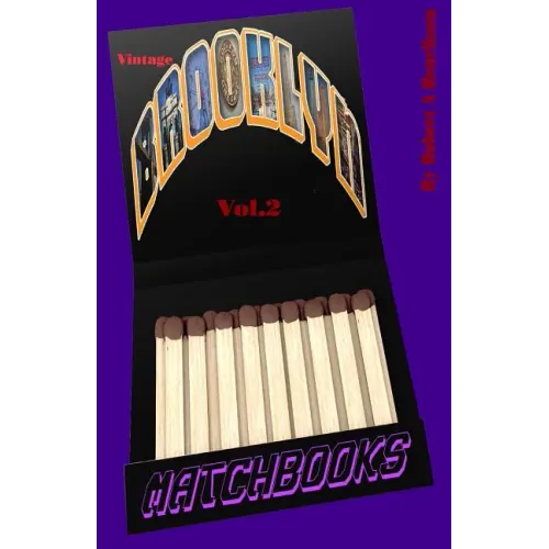 Vintage Brooklyn Matchbooks Vol: 2 - Paperback