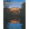 Biltmore Estate: The Most Distinguished Private Place - Hardcover