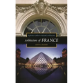 Architecture of France - Hardcover