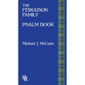 The Ferguson Family Psalm Book - Paperback
