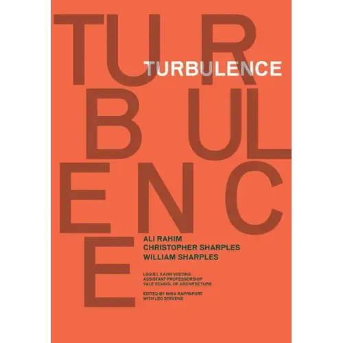 Turbulence: Ali Rahim, Christopher Sharples, William Sharples - Paperback