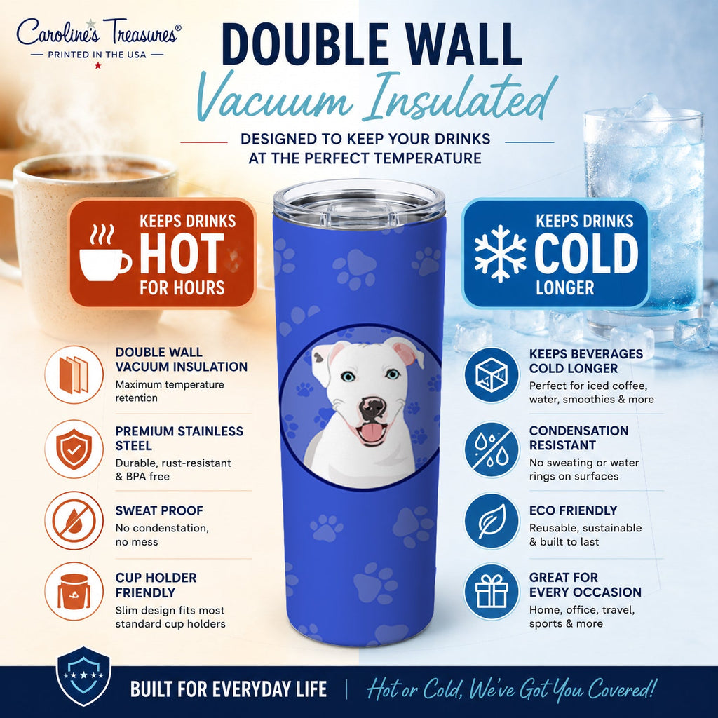 Pit Bull White #1  Stainless Steel Skinny Tumbler 20 oz Vacuum Double Walled Reusable Insulated Travel Cup