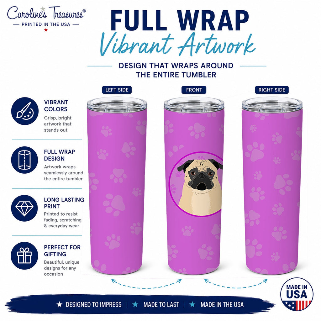 Pug Fawn #1 Stainless Steel Skinny Tumbler 20 oz Vacuum Double Walled Reusable Insulated Travel Cup