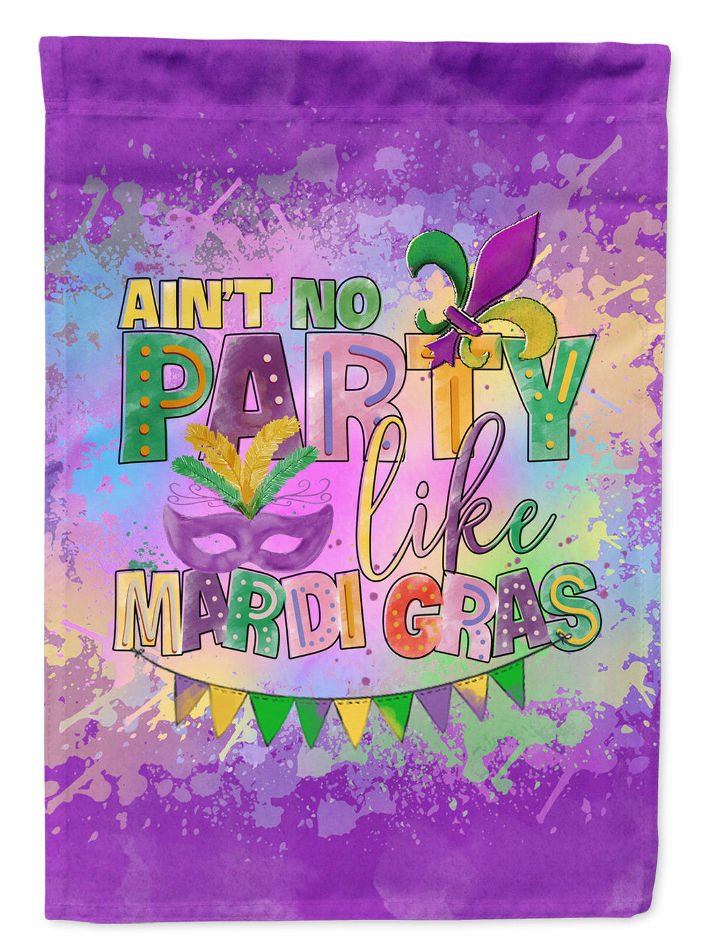 Ain't No Party Like Mardi Gras Garden Flag Mailbox Decorative Yard Banner Outside Patio Artwork for Flower Beds, Garden Size, Multicolor