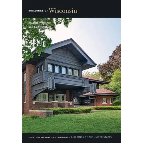 Buildings of Wisconsin - Hardcover